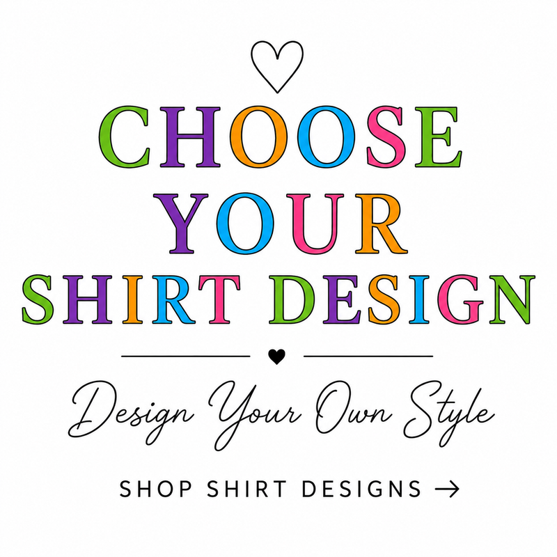 Choose Your Shirt Design