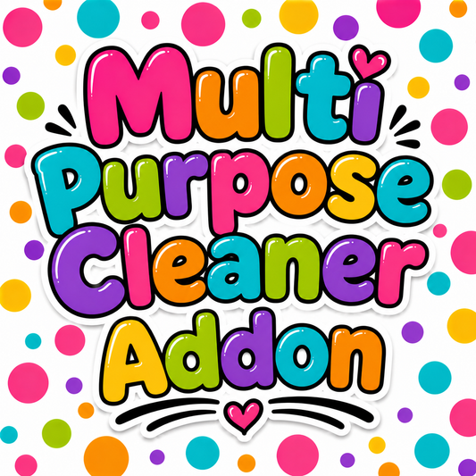 Multi Purpose Cleaner Addon